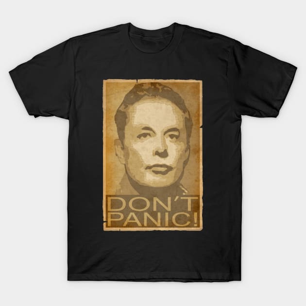 Elon Musk Musk Dont Panic T-Shirt by Nerd_art